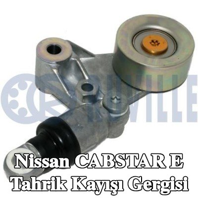 RUVILLE Tahrik kayışı gergisi — Nissan Cabstar E