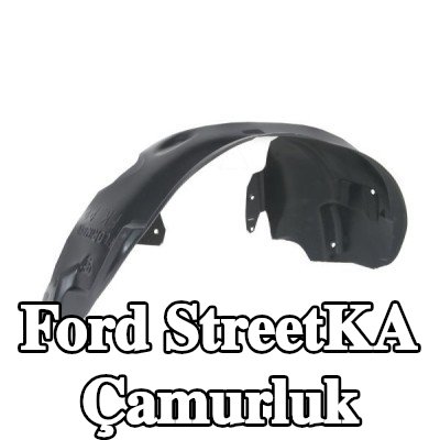 BLIC Çamurluk — Ford StreetKA