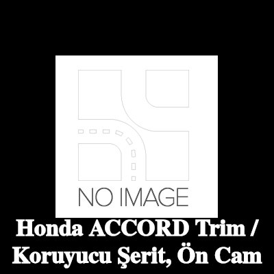 SAINT-GOBAIN Trim / Koruyucu Şerit, ön cam — Honda Accord
