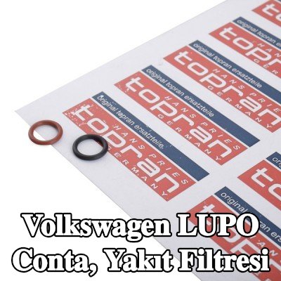 TOPRAN Conta, yakıt filtresi — Volkswagen Lupo