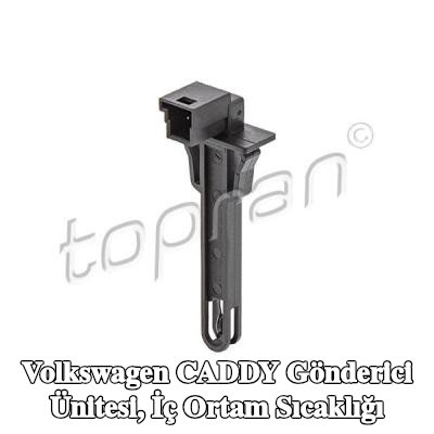 TOPRAN Gönderici ünitesi, iç ortam sıcaklığı — Volkswagen Caddy