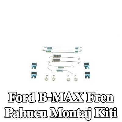 BOSCH Yaylı fren pabucu montaj kiti — Ford B-max