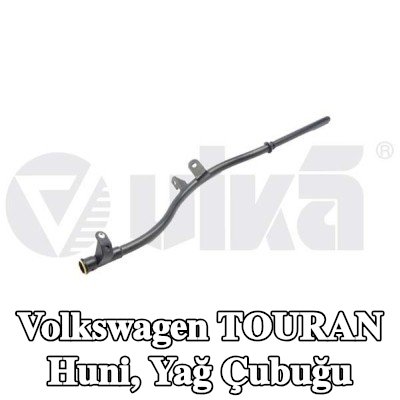 VIKA Huni, yağ çubuğu — 2012 Volkswagen Touran