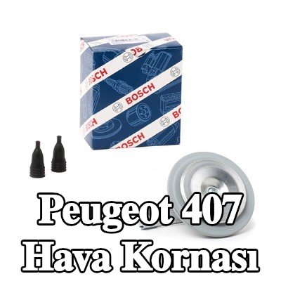 BOSCH Hava Kornası Tutucusu, uyarlama gerektirebilir — 2004 Peugeot 407