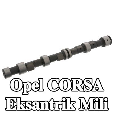 FEBI BILSTEIN Eksantrik Mili — 1992 Opel Corsa