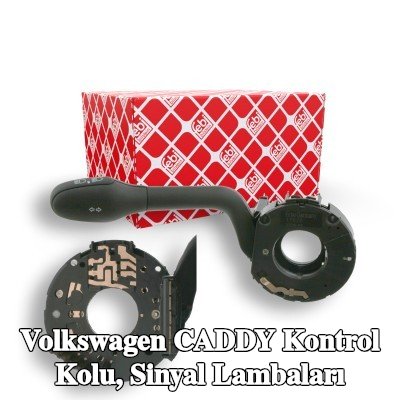 FEBI BILSTEIN Kontrol Kolu, sinyal lambaları — 2002 Volkswagen Caddy