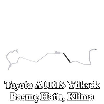KAMOKA Yüksek Basınç Hattı, klima — Toyota Auris