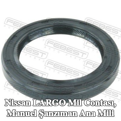FEBEST Mil Contası, manuel şanzıman ana mili — Nissan Largo