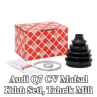 FEBI BILSTEIN CV Mafsal Kılıfı Seti, tahrik mili — 2006 Audi Q7