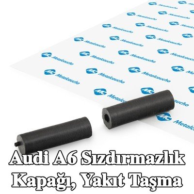 Metalcaucho Sızdırmazlık Kapağı, yakıt taşma — Audi A6
