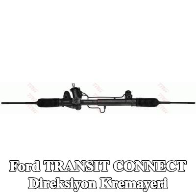 TRW Direksiyon kremayeri — 2002 Ford Transit Connect