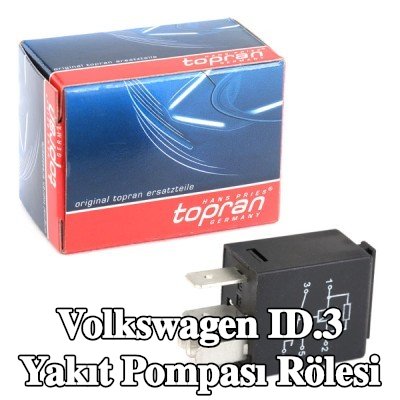 TOPRAN Yakıt pompası rölesi — Volkswagen Id.3