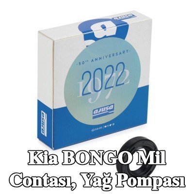 AJUSA Mil contası, yağ pompası — Kia Bongo