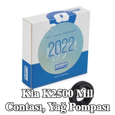 AJUSA Mil contası, yağ pompası — Kia K2500