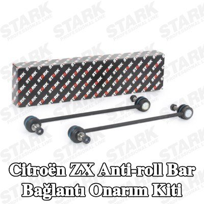 STARK Ön aks sol stabilizatör kolu tamir kiti, Ön Aks Sağ — Citroën Zx