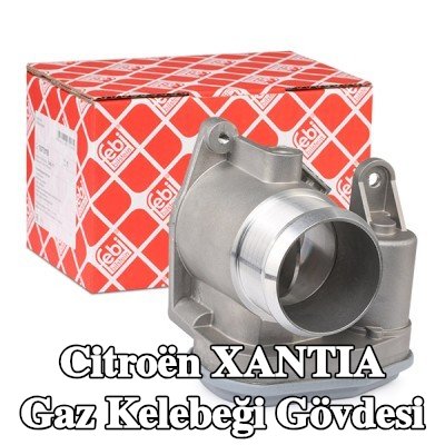FEBI BILSTEIN Gaz kelebeği gövdesi — Citroën Xantia