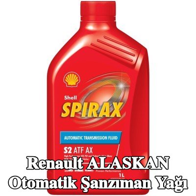 SHELL Spirax S2 ATF AX otomatik şanzıman yağı — Renault Alaskan