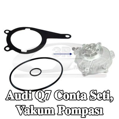 3RG Conta Seti, vakum pompası — Audi Q7