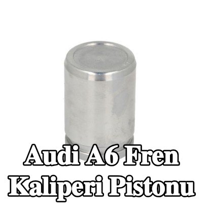 LAUBER Fren kaliperi pistonu Arka Aks — Audi A6