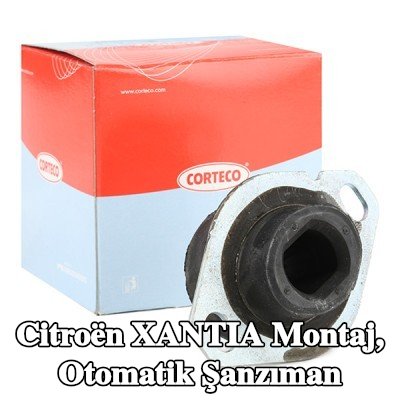 CORTECO Montaj, otomatik şanzıman — Citroën Xantia