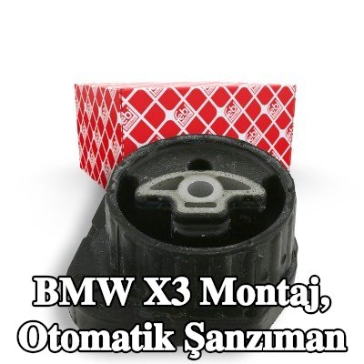 FEBI BILSTEIN Montaj, otomatik şanzıman Arka — 2011 BMW X3