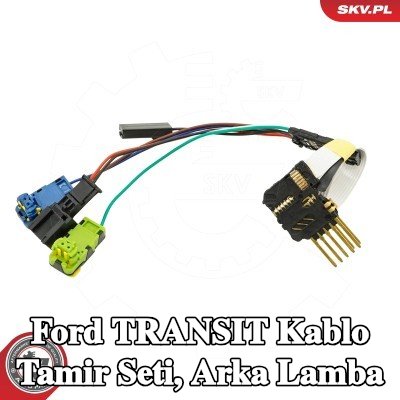ESEN SKV Kablo Tamir Seti, arka lamba — 2012 Ford Transit