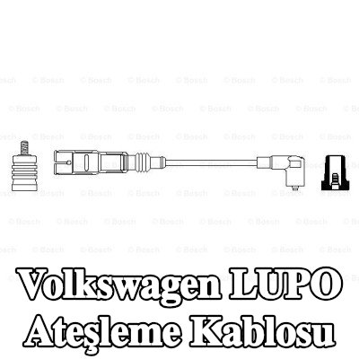 BOSCH Ateşleme kablosu — Volkswagen Lupo