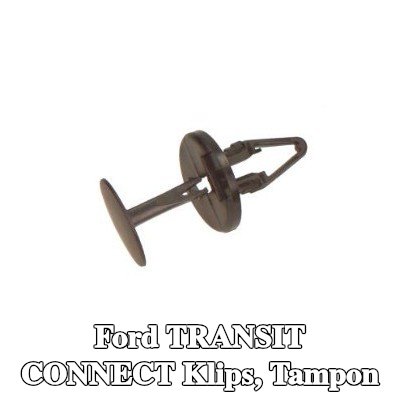 FORD Klips, tampon — Ford Transit Connect
