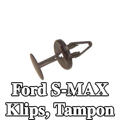 FORD Klips, tampon — Ford S-max
