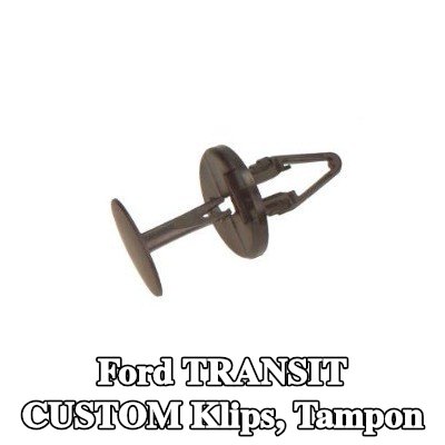 FORD Klips, tampon — Ford Transit Custom