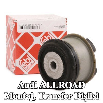 FEBI BILSTEIN Montaj, transfer dişlisi — Audi Allroad