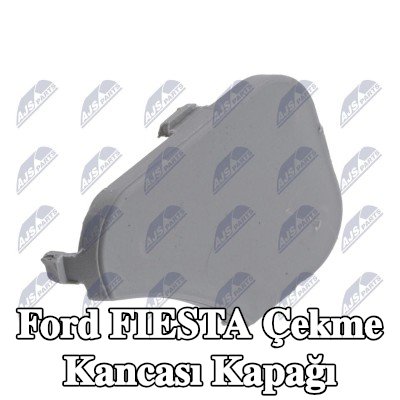 NTY Çekme kancası kapağı Sol Ön — 2002 Ford Fiesta