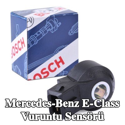 BOSCH Vuruntu Sensörü — 2002 Mercedes-Benz E-Class