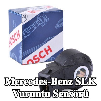 BOSCH Vuruntu Sensörü — Mercedes-Benz Slk