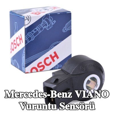 BOSCH Vuruntu Sensörü — Mercedes-Benz Viano