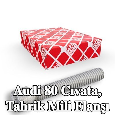 FEBI BILSTEIN Cıvata, tahrik mili flanşı — Audi 80