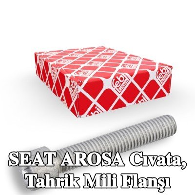 FEBI BILSTEIN Cıvata, tahrik mili flanşı — SEAT Arosa