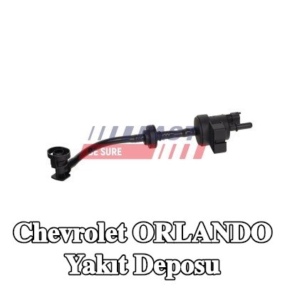 FAST Yakıt Deposu — Chevrolet Orlando