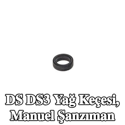MOPAR Yağ keçesi, manuel şanzıman — DS Ds3
