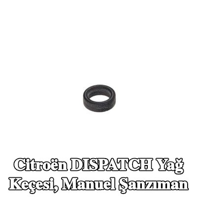 MOPAR Yağ keçesi, manuel şanzıman — Citroën Dispatch