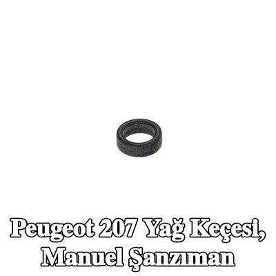 MOPAR Yağ keçesi, manuel şanzıman — Peugeot 207
