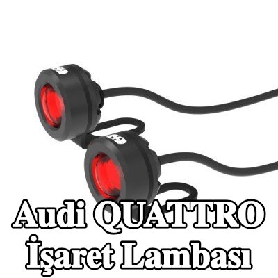 OXFORD İşaret Lambası — Audi Quattro