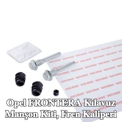QUICK BRAKE Kılavuz manşon kiti, fren kaliperi — Opel Frontera