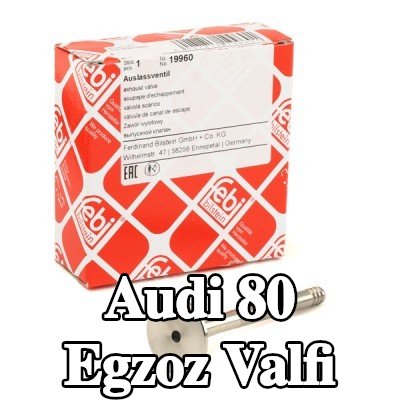 FEBI BILSTEIN Egzoz valfi — Audi 80