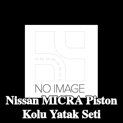 KOLBENSCHMIDT Piston Kolu Yatak Seti — 2001 Nissan Micra