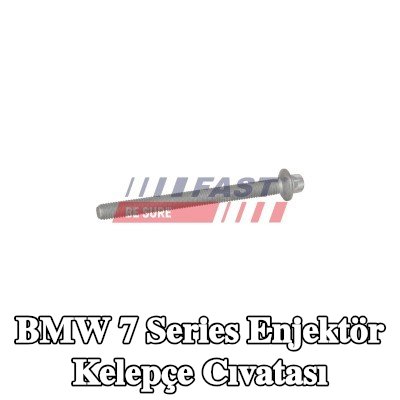 FAST Enjektör kelepçe cıvatası — BMW 7 Series