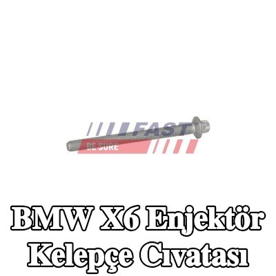 FAST Enjektör kelepçe cıvatası — BMW X6