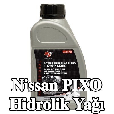 MA PROFESSIONAL Hidrolik Yağı — Nissan Pixo