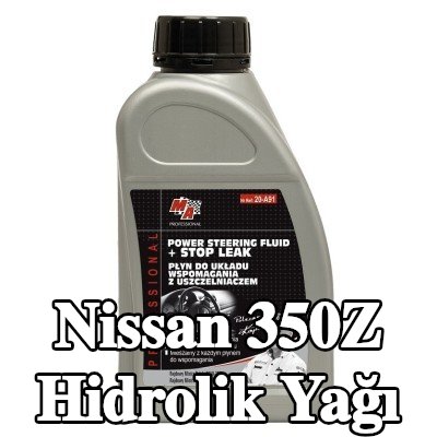 MA PROFESSIONAL Hidrolik Yağı — Nissan 350z