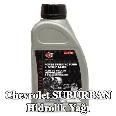 MA PROFESSIONAL Hidrolik Yağı — Chevrolet Suburban